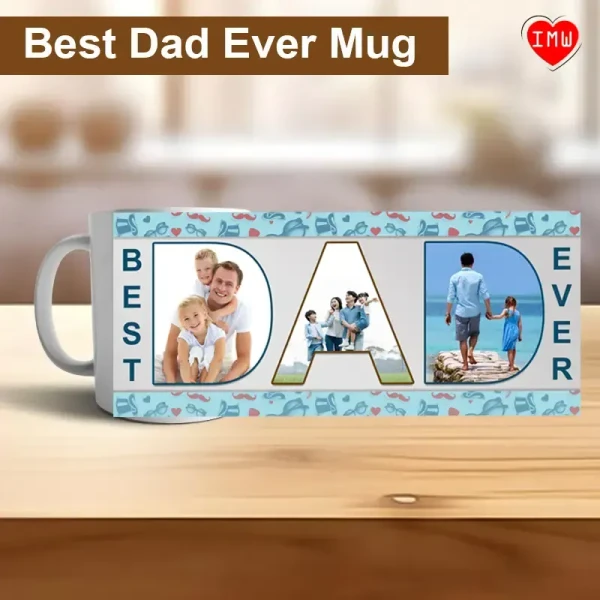 Best Dad Ever Mug |3 Photos on DAD Letters