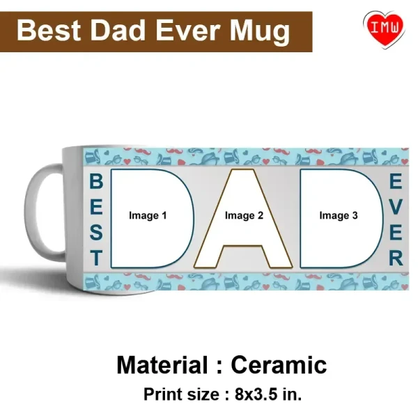 Itsmyway Best Dad Ever Mug |3 Photos on DAD Letters