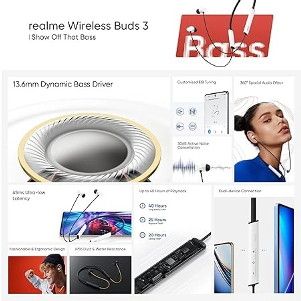 Realme Buds Wireless 3 in-Ear Bluetooth Headphones,30dB ANC,Spatial Audio,13.6mm Dynamic Bass Driver,Upto 40 HrsPlayback,Fast Charging,45ms Low Latency for Gaming,Dual Device Connection-Vitality White