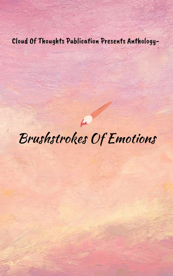 Brush strokes Of Emotions 