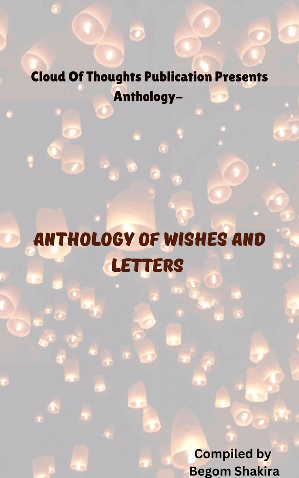 Anthology Of Wishes And Letters 