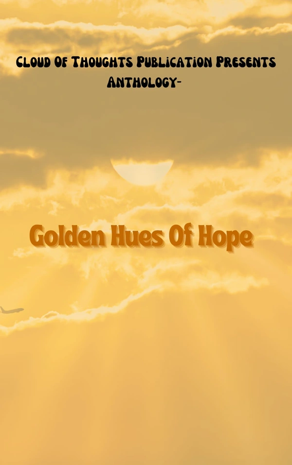 Golden Hues Of Hope 