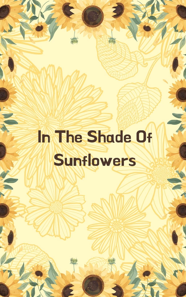 In The Shade Of Sunflowers 