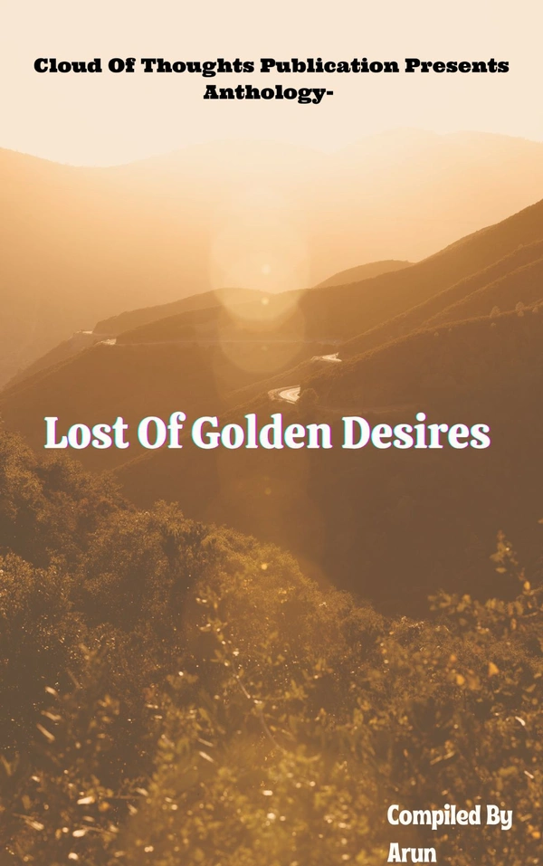 Lost Of Golden Desires 