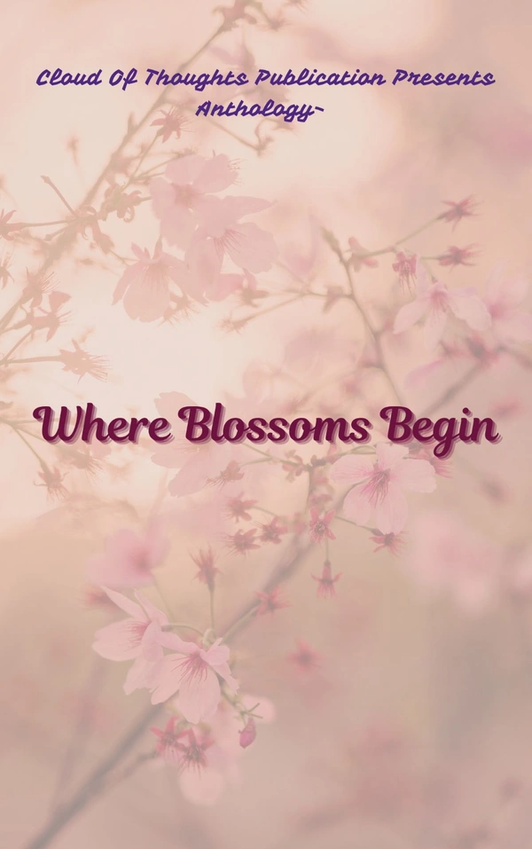 Where Blossoms Begin 
