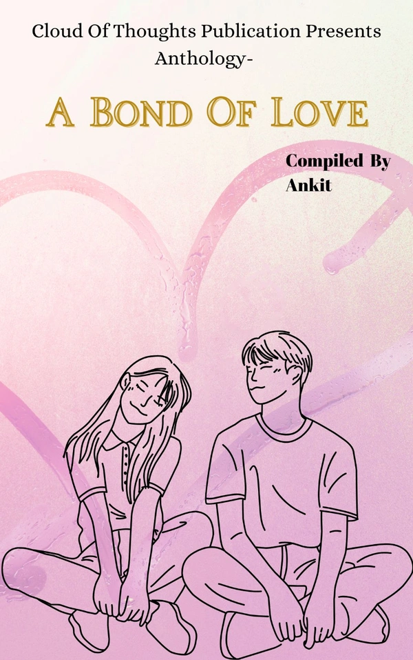 A Bond Of Love 