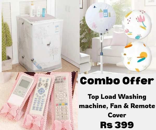 Combo Offer Top Load washing Machine Cover + Fan Cover + Remote Cover