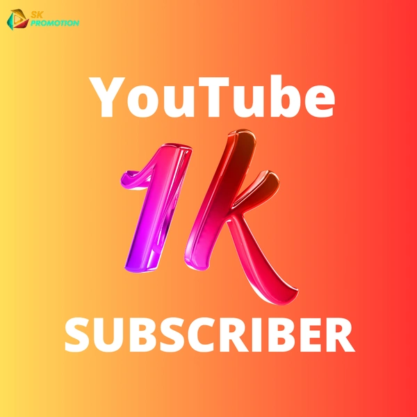 1K YouTube Subscribers 