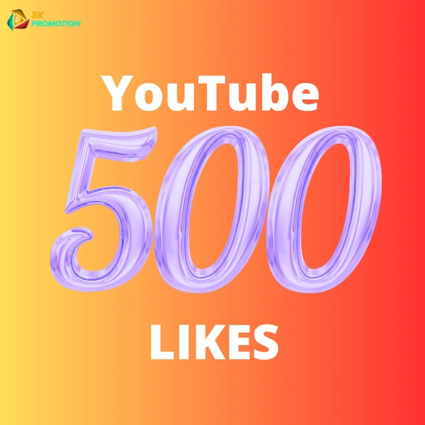 500 YouTube Video Likes 