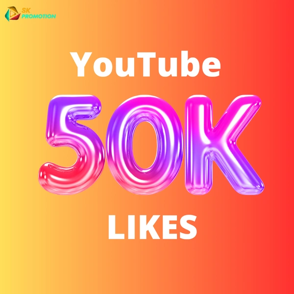 50k YouTube Video Likes 