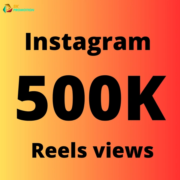 Non Drop Service  500K Reels/Video Views 
