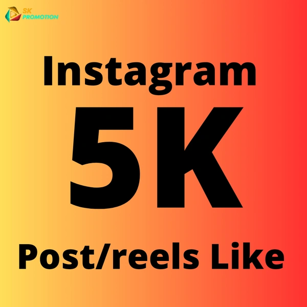 5K Post/Reels Like World Wide 