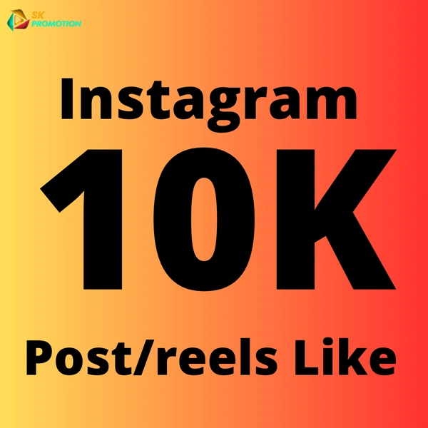 10K Post/Reels Like World Wide 
