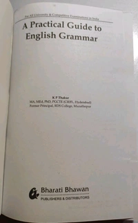 A Practical Guide To English Grammar KP Thakur 