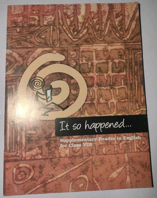 NCERT Class 8 English. It So Happened... Supplementary Reader in English