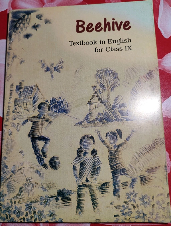 NCERT Class 9 English Beehive