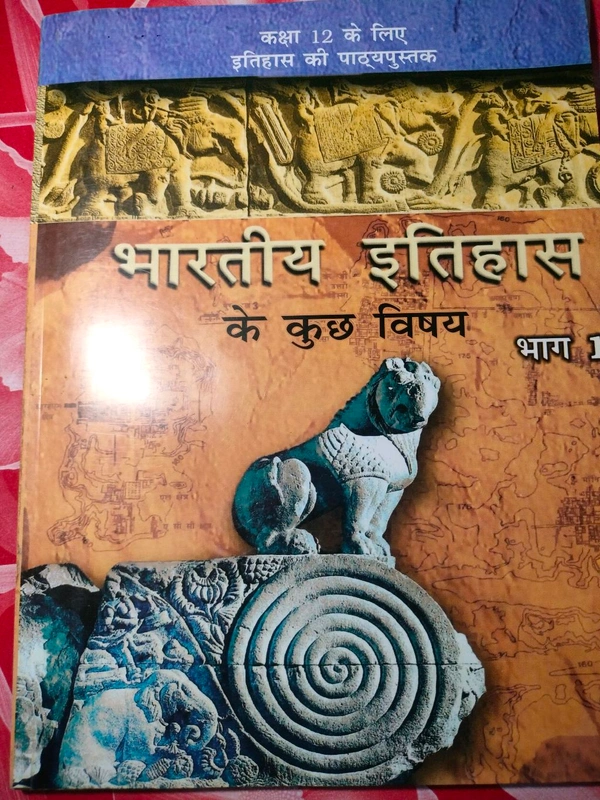 NCERT Class 12 Itihas Bhag - I Bhartiya Itihas ke kuchh Visay Samajik Vigyan History Social Science