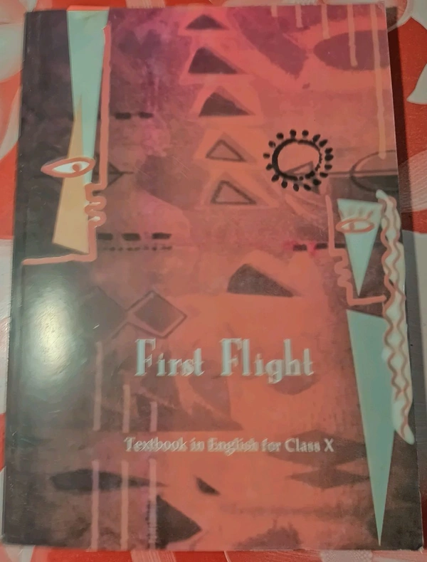 NCERT Class 10 English First Flight