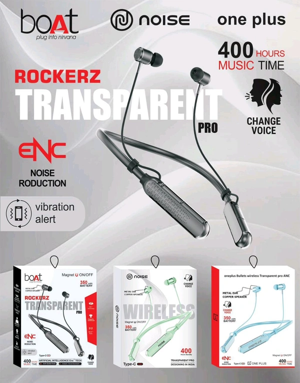 Boat/Noise/One Plus Rockerz Transparent Pro Neckband 