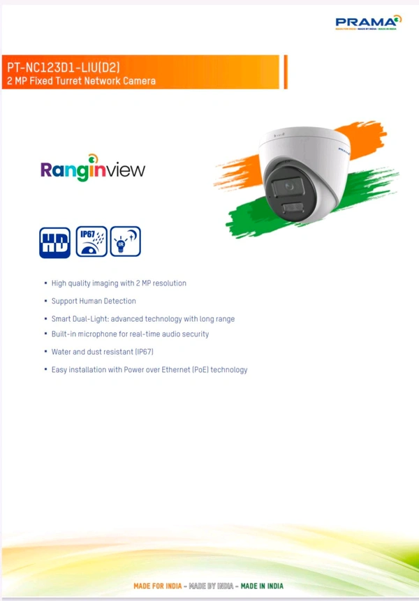 Prama  2 MP Prama PT NC123D1 LIU DE IP Dome Camera, Camera Range: 20 m