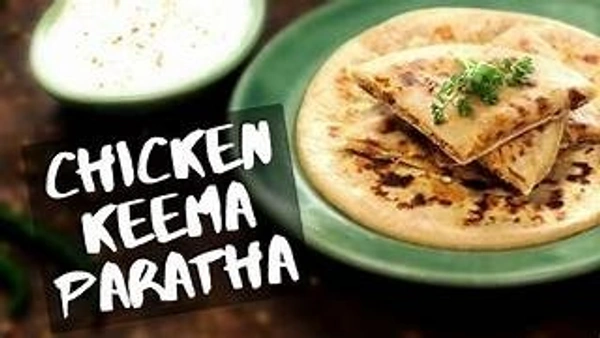 Chicken Keema Paratha - TAJ