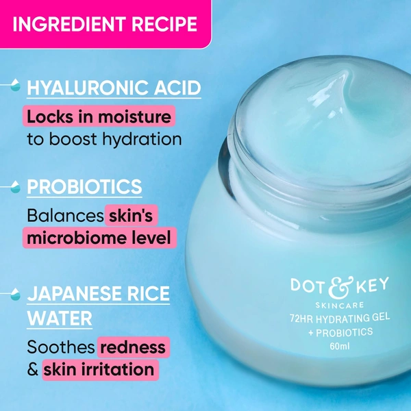 Dot & Key 72Hr Hydrating Gel Moisturizer + Probiotics with Hyaluronic Acid | Long-Lasting | Lightweight Gel Oil Free Moisturizer | Refreshing Hydration & Skin Balance | For All Skin Types | 60ml