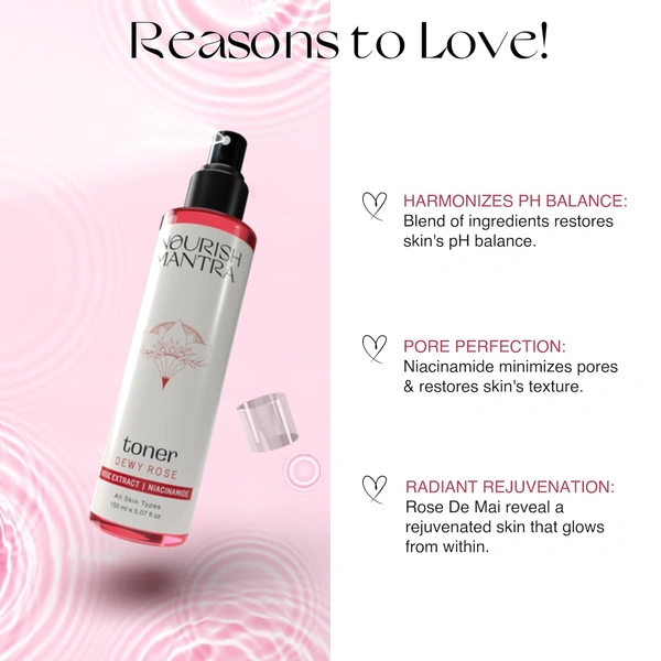 Nourish Mantra Dewy Rose Toner 150ml | Rose De Mai & Niacinamide | Hydrates & Calms | Pore-Minimizing & Anti-Aging Toner for All Skin Types