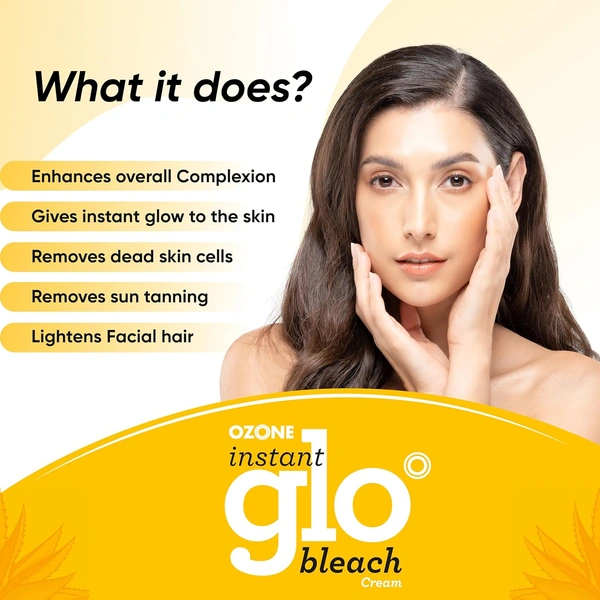 Ozone Instant Glo Bleach Cream 250g | Instance Radiance Cream Bleach | With Aloe Vera & Turmeric | Nourishing Formula for Even Skin Tone | Radiant Skin in Minutes | Salon-like glow at home | for Both Men & Women |