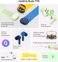 Realme realme Buds T110 with Ai Enc for Calls, Upto 38 Hours of Playback and Fast Charging Bluetooth in Ear Headset (Country Green, True Wireless) - White
