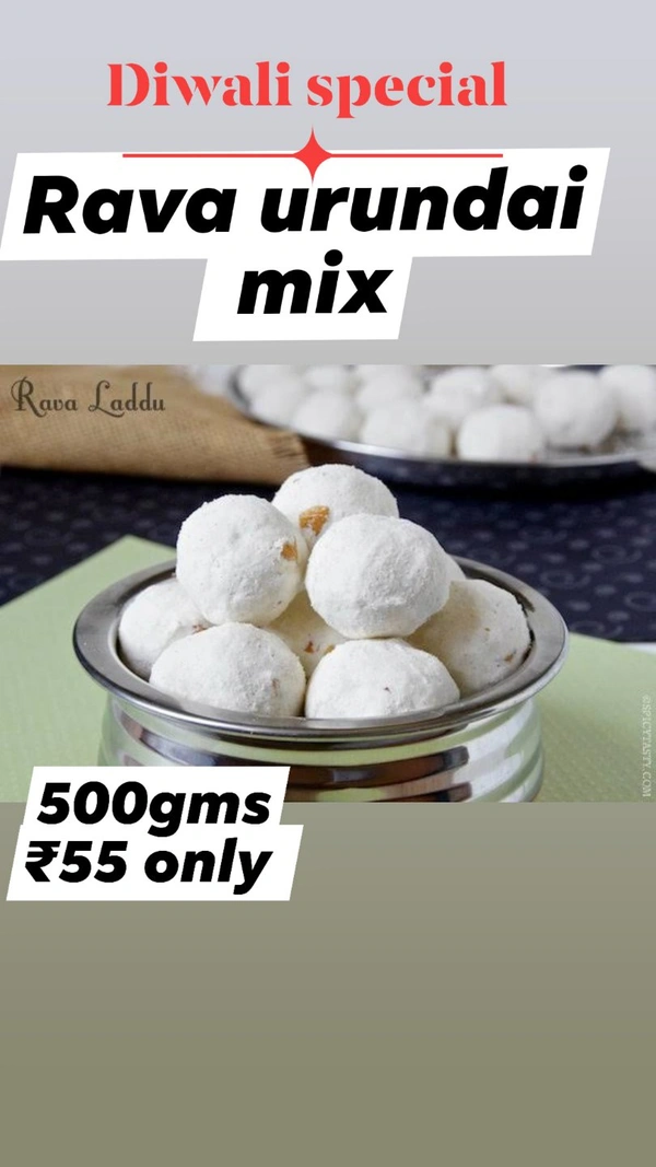 Rava Urundai Mix 500gms