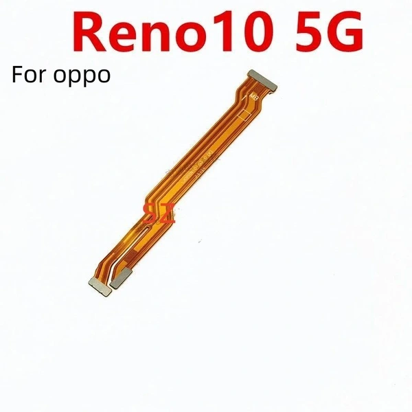 For OPPO Reno 10 5G  and Main Board  LCD FPC Motherboard Flex Cable