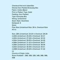 Bra Woman Non Padded Everyday Bra  - Multi color , 30B, 32B, 34B, 36B, 38B,40B,42B