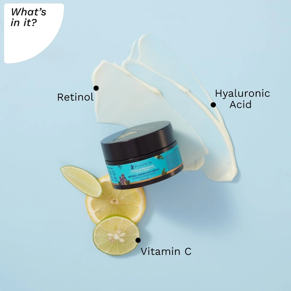 Pilgrim Retinol Under Eye Cream -30g | with Vitamin C & Hyaluronic Acid |  for dark circles, Puffiness & Fine Lines |  Leaving Eyes Refreshed & Youthful | Hydrating & Plumping | Dark Circles Treatment | For All Skin Types