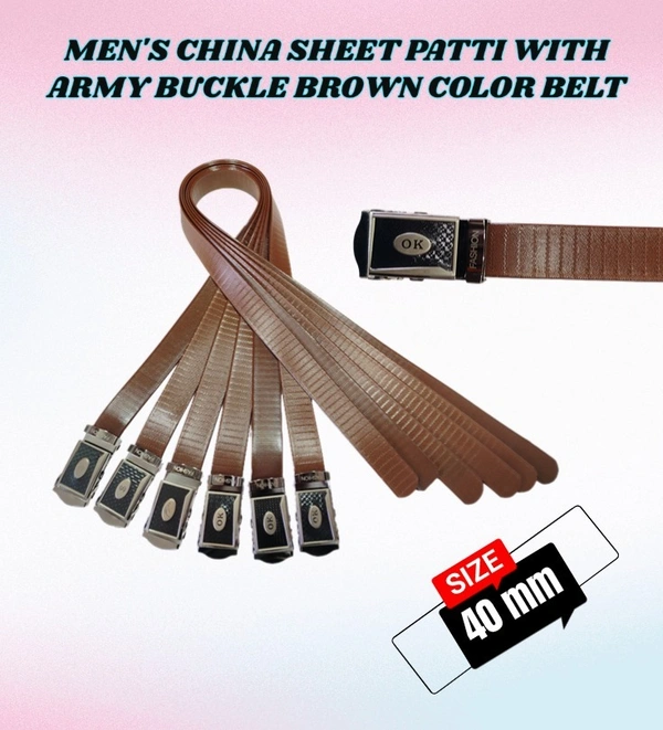 MENS CHINA SHEET PATTI WITH ARMY BUCKLE BROWN COLOR BELT - FREE, 6
