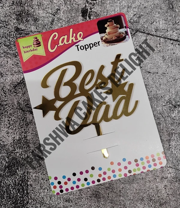 ACRYLIC TOPPER N - Best Dad, 4.5 INCHES, 65