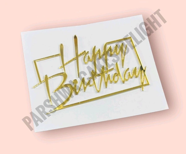 Acrylic Cut Out - Happy Birthday Delight 10, 4 Inches