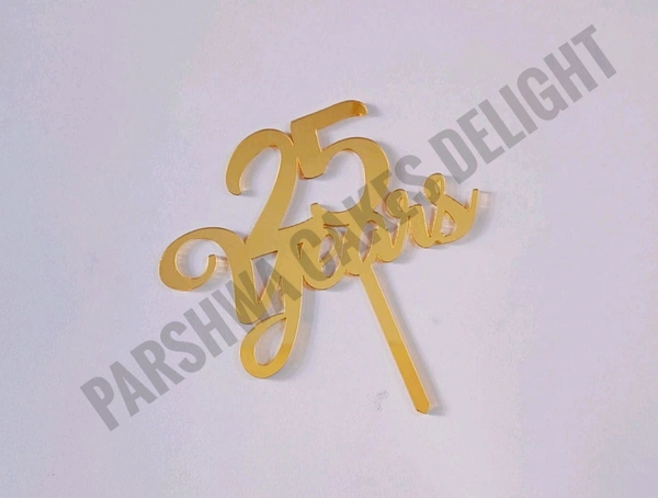 ACRYLIC TOPPER N - Gold, 221 25 Years, 4.5 Inches