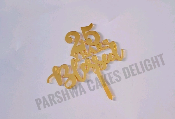 ACRYLIC TOPPER N - Gold, 4.5 Inches, 223  25 Years Blessed