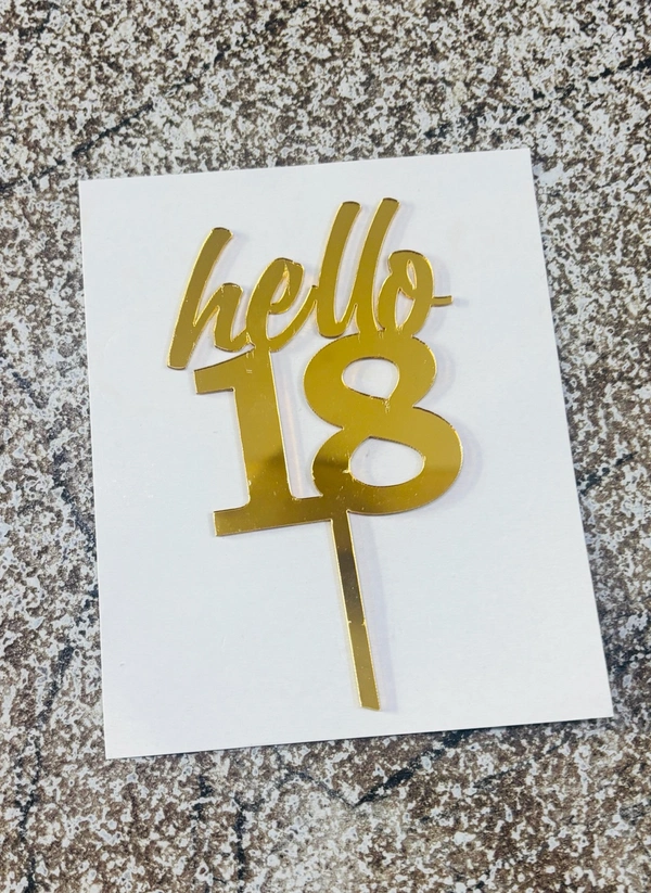 ACRYLIC TOPPER N - 231 hello 18, 5 Inches