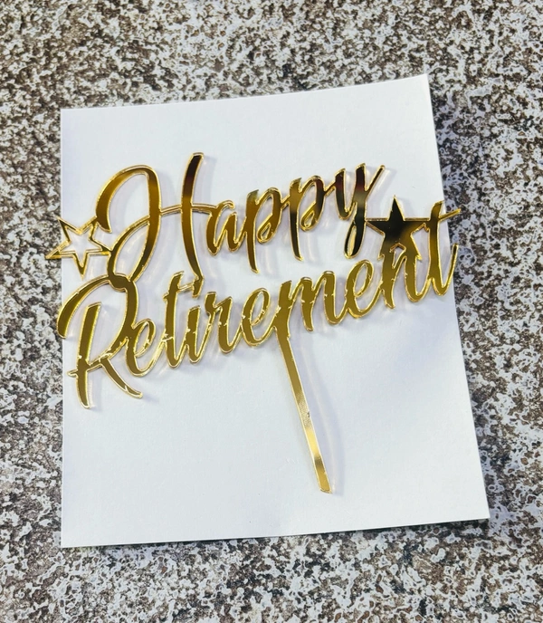 ACRYLIC TOPPER N - Gold, 237 Happy Retirement, 5 Inches