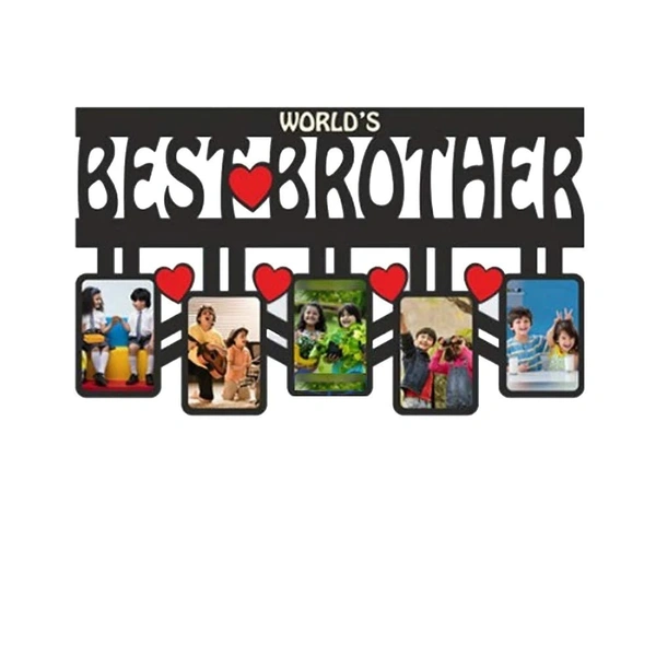 Kraftify World's Best Brother Printed Wooden Photo Frame Photo Collage Personalized Best Gift for Rakhi, Bhaidooj, Birthday, Thanks Giving Etc.