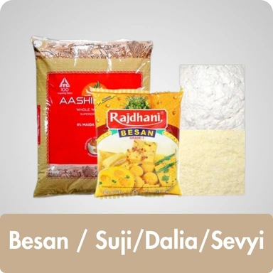 Besan / Suji/Dalia/Sevyi