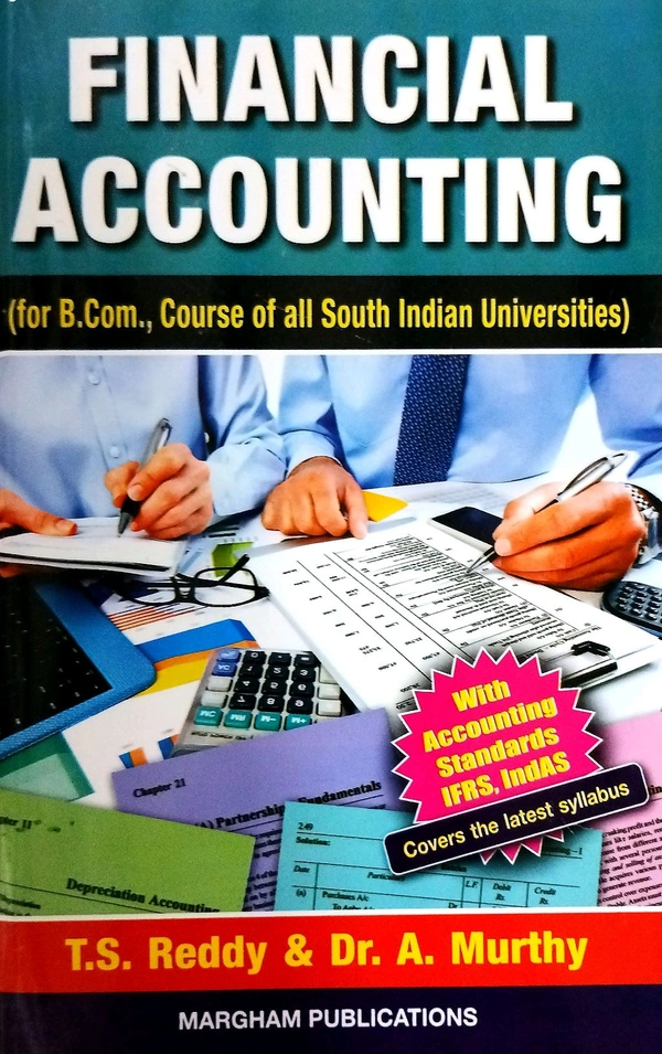 Margham Financial Accounting (For South Indian) T.S.Reddy & Dr.A.Murthy