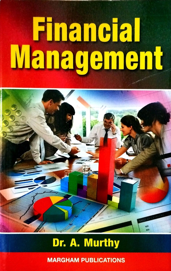 Margam Financial Management (Dr.A.Murthy)