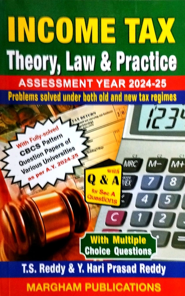 Margahm Income Tax Theory Law & Practice (T.S.Reddy & Y.Hari Prasad Reddy)