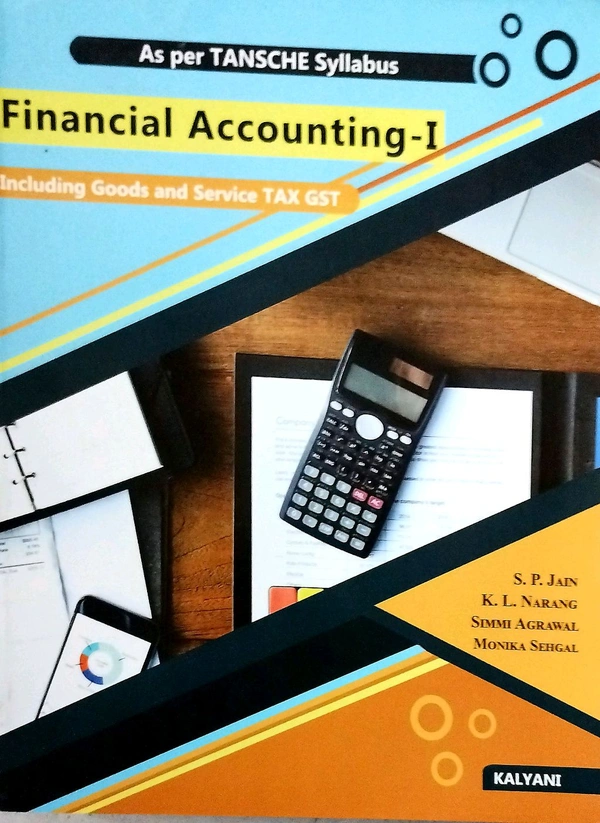 Kalayani Financial Accounting -1 (S.P.Jain K.L.Narang Simmi Agrawal Monika Sehgal)