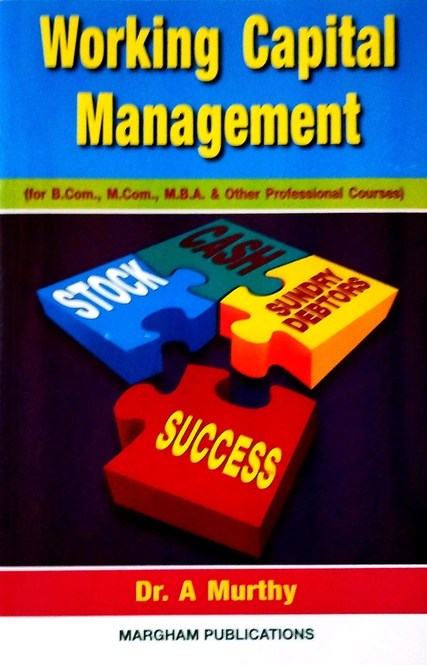 Margham Working Capital Management (Dr.A.Murthy)