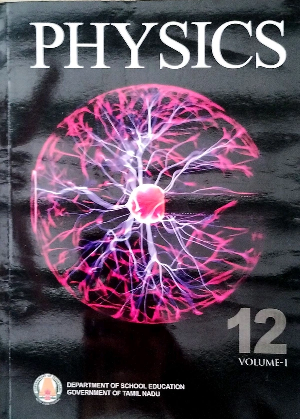 12th Std Tamilnadu Textbooks 12th Physics Vol-1 -Vol-2 Book