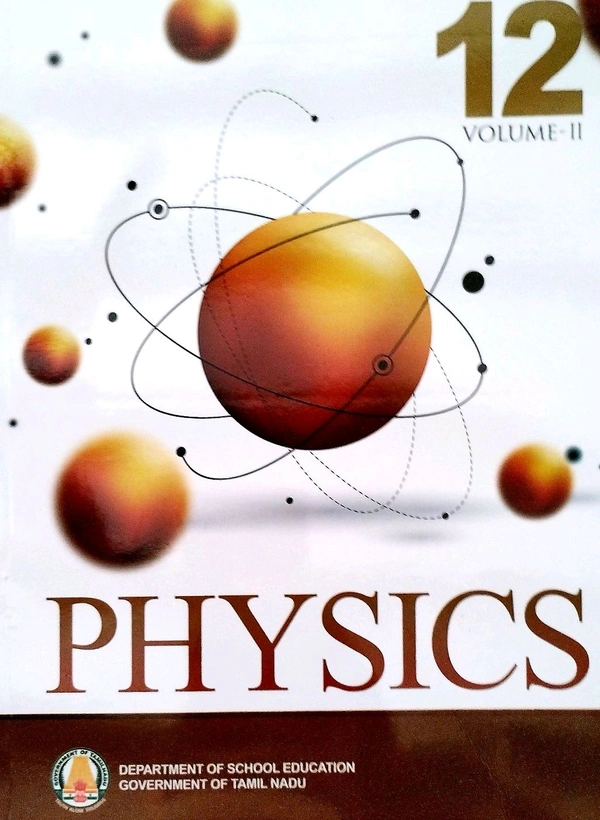 12th Std Tamilnadu Textbooks 12th Physics Vol-1 -Vol-2 Book