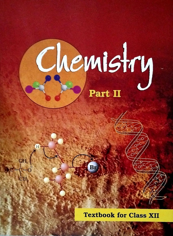 12th Std NCERT BOOK 12th Chemistry Book Part -I - II (Set)